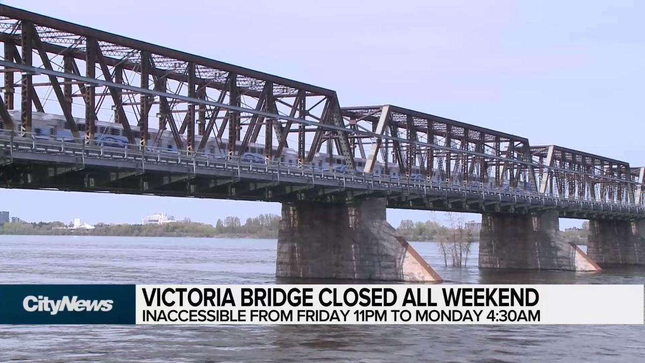 Victoria bridge closed all weekend