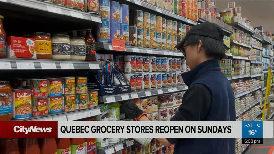 Quebec grocery stores reopen on Sundays
