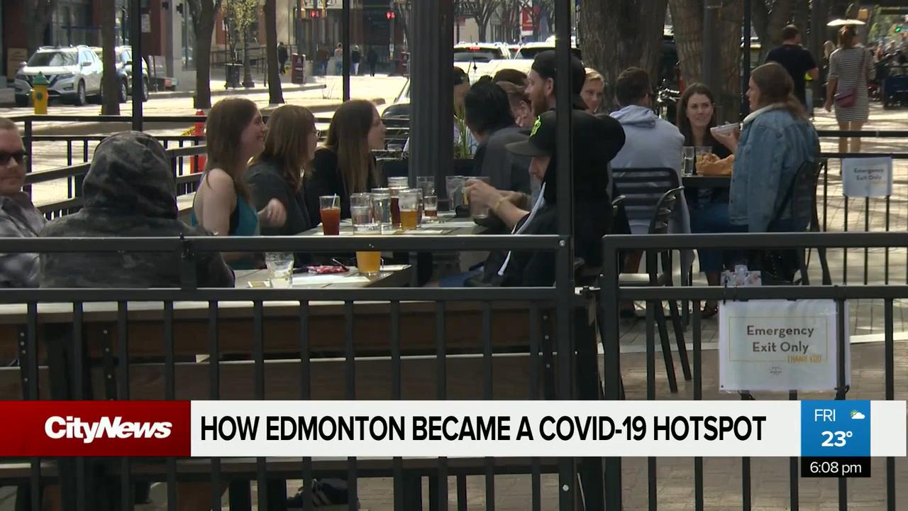 How Edmonton became a COVID19 hotspot Video CityNews Edmonton